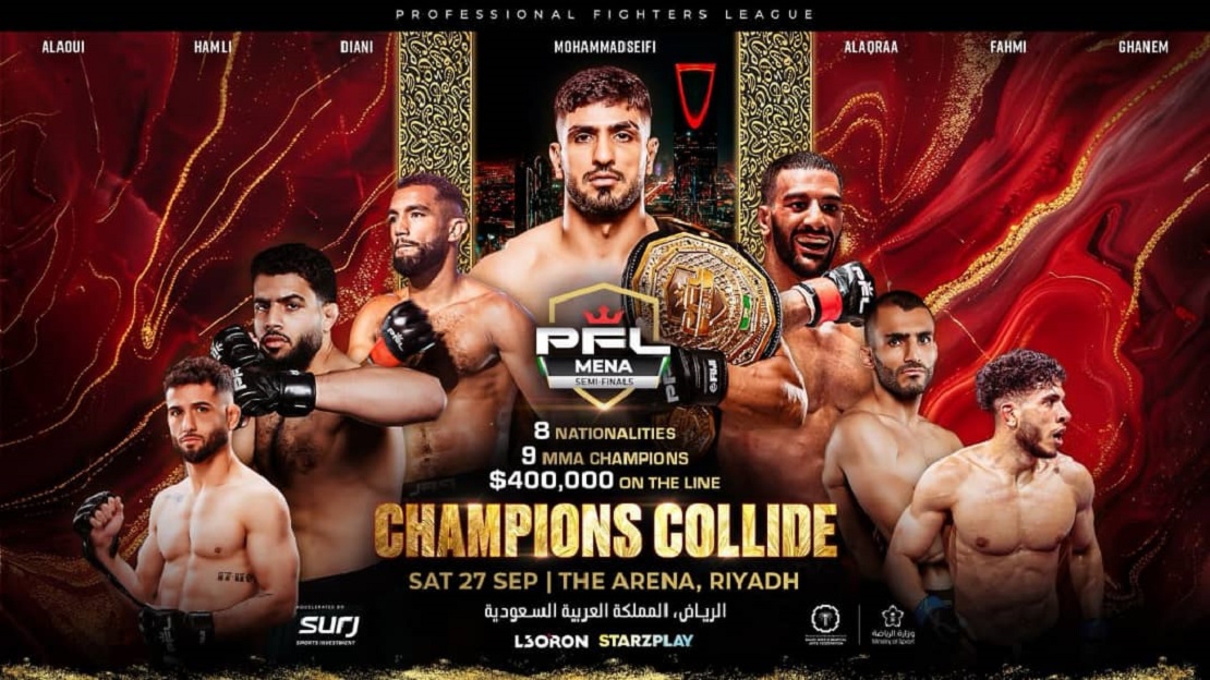 (PFL) تعلن عن نزالات نصف النهائي في بطولة الشرق الأوسط وشمال أفريقيا بالرياض