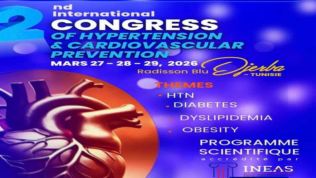 جربة: انطلاق فعاليات المؤتمر الدولي الطبي الثاني للوقاية من أمراض القلب والشرايين وارتفاع ضغط الدم